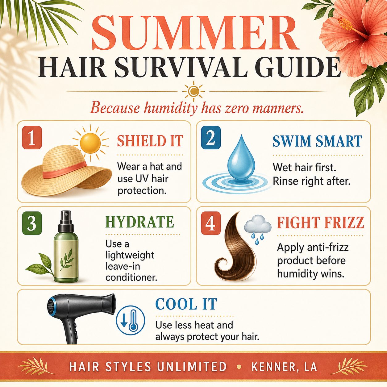 Summer Hair Care Chart - Hair Styles Unlimited - Kenner LA